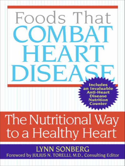 Title details for Foods That Combat Heart Disease by Lynn Sonberg - Available